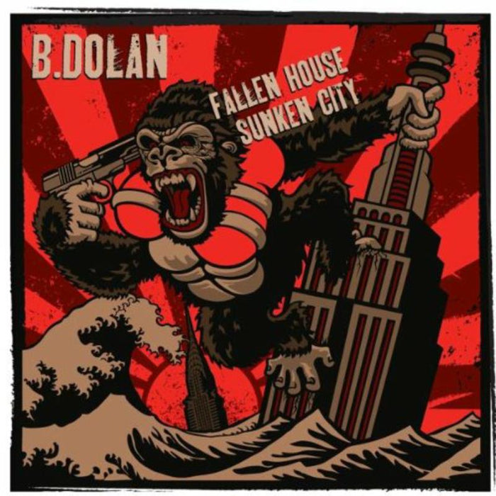 B. Dolan: Fallen House Sunken City