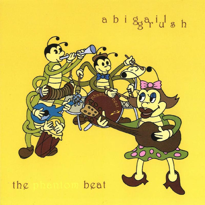 Abigail Grush: The Phantom Beat