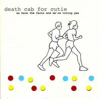 Death Cab for Cutie: We Have The Facts And We're Voting Yes