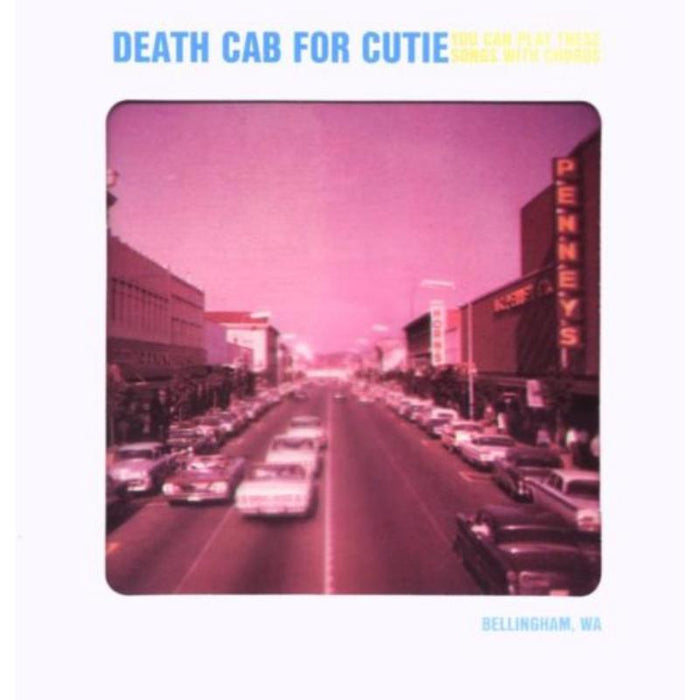 Death Cab for Cutie: You Can Play These Songs With Chords