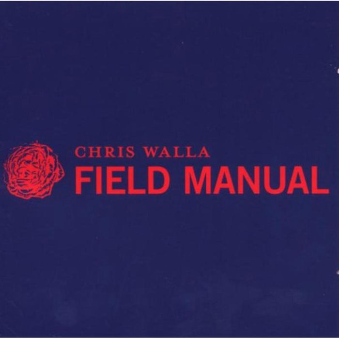 Chris Walla: Field Manual