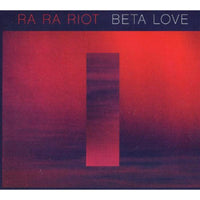 Ra Ra Riot: Beta Love