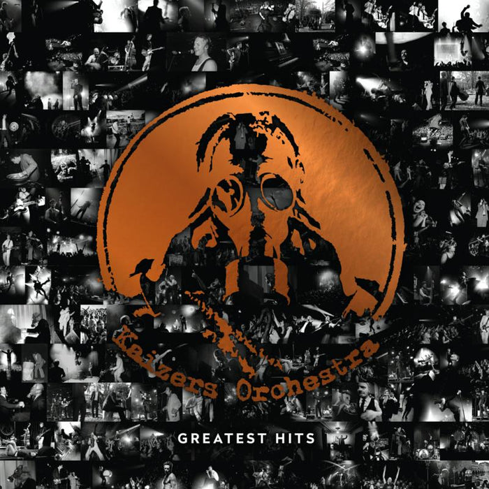 Kaizers Orchestra: Greatest Hits