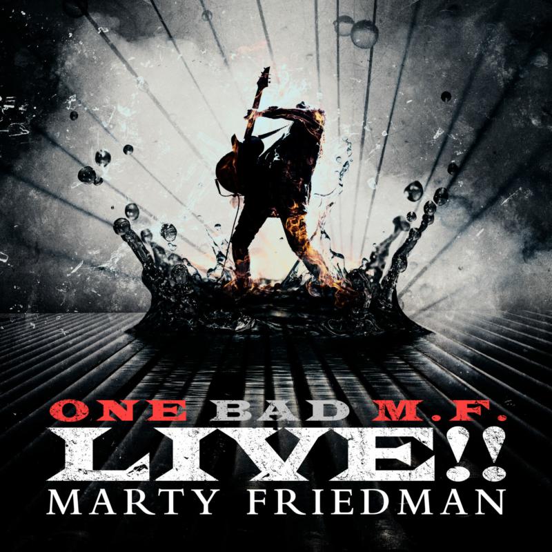 Marty Friedman: One Bad M.F. Live!!
