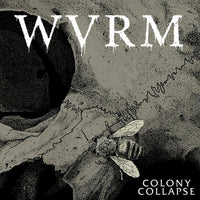 WVRM: Colony Collapse (LP)