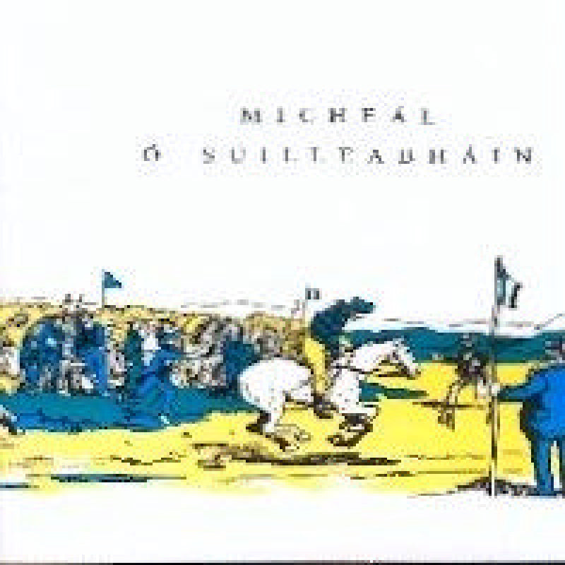 Michael O'Suilleabhain: Micheal O'Suilleabhain