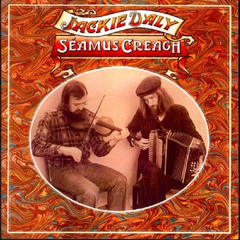 Jackie Daly &amp; Seamus Mcguire: Jackie Daly and Seamus Creagh