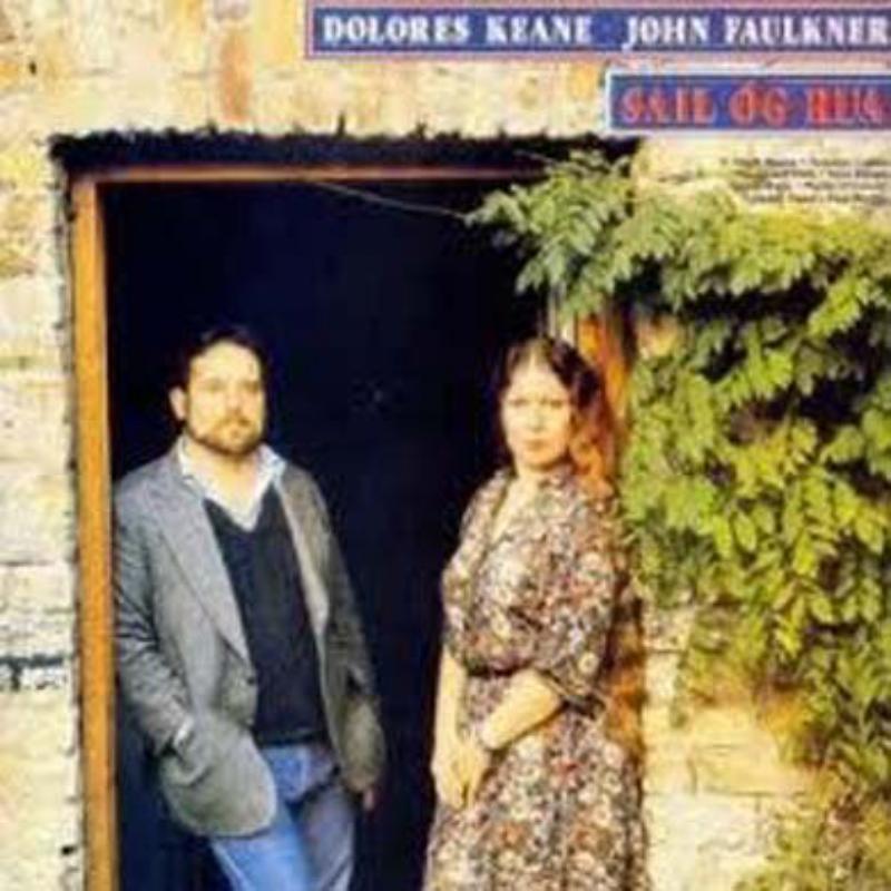 Dolores Keane John Faulkner: Sail O'g Rua