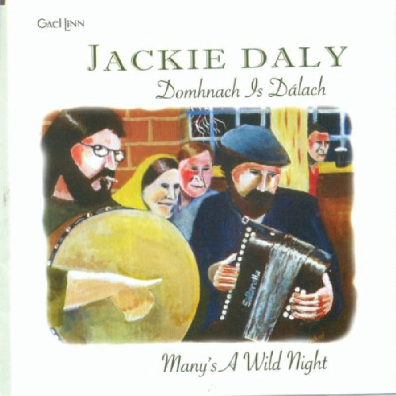 Jackie Daly: Many's A Wild Night