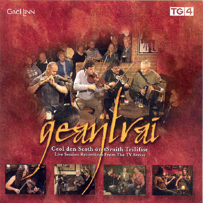 Various Artists: Geantrai: Live Session Recordings from the TV Series