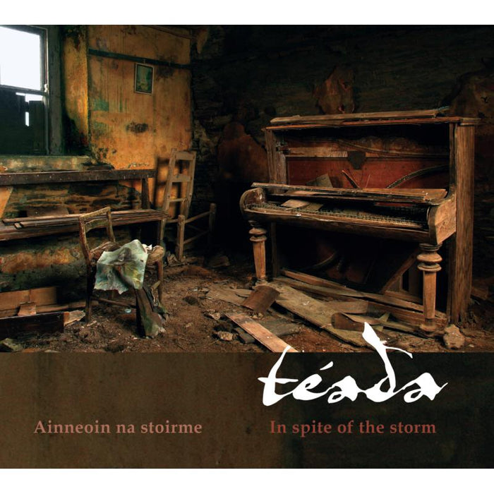 Teada: In Spite Of The Storm