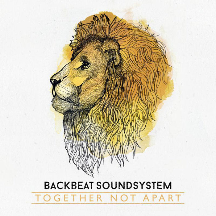 Backbeat Soundsystem: Together Not Apart