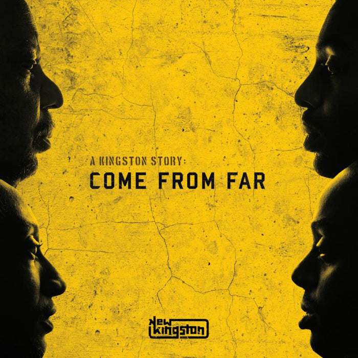 New Kingston: A Kingston Story: Come From Far