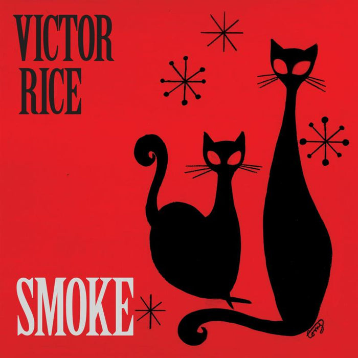 Victor Rice: Smoke