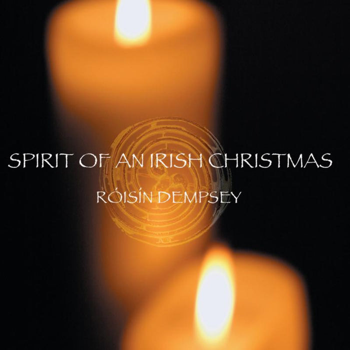 Roisin Dempsey: Spirit Of An Irish Christmas