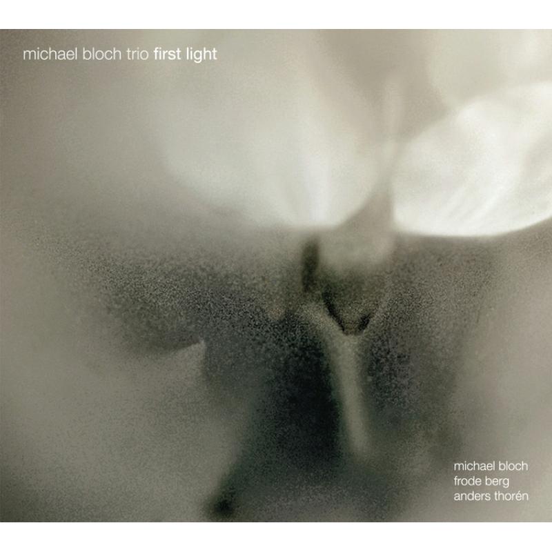 Michael Bloch Trio: First Light