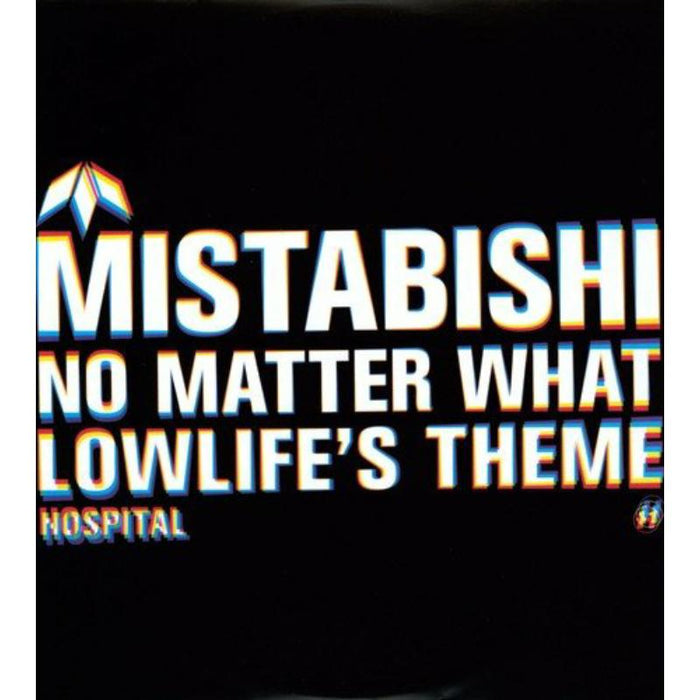Mistabishi: No Matter What