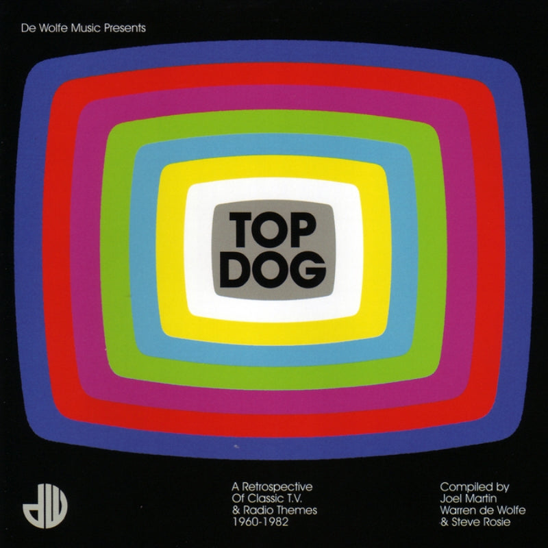 Various Artists: Top Dog: A Retrospective of Classic TV & Radio Themes 1960-1982