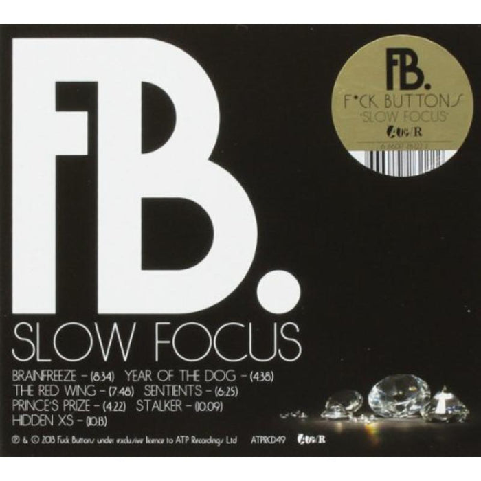 Fuck Buttons: Slow Focus