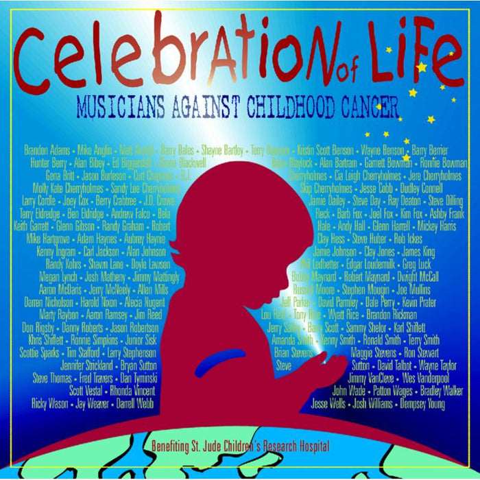 Various Artists: Celebration Of Life: Musicians Against Childhood Cancer