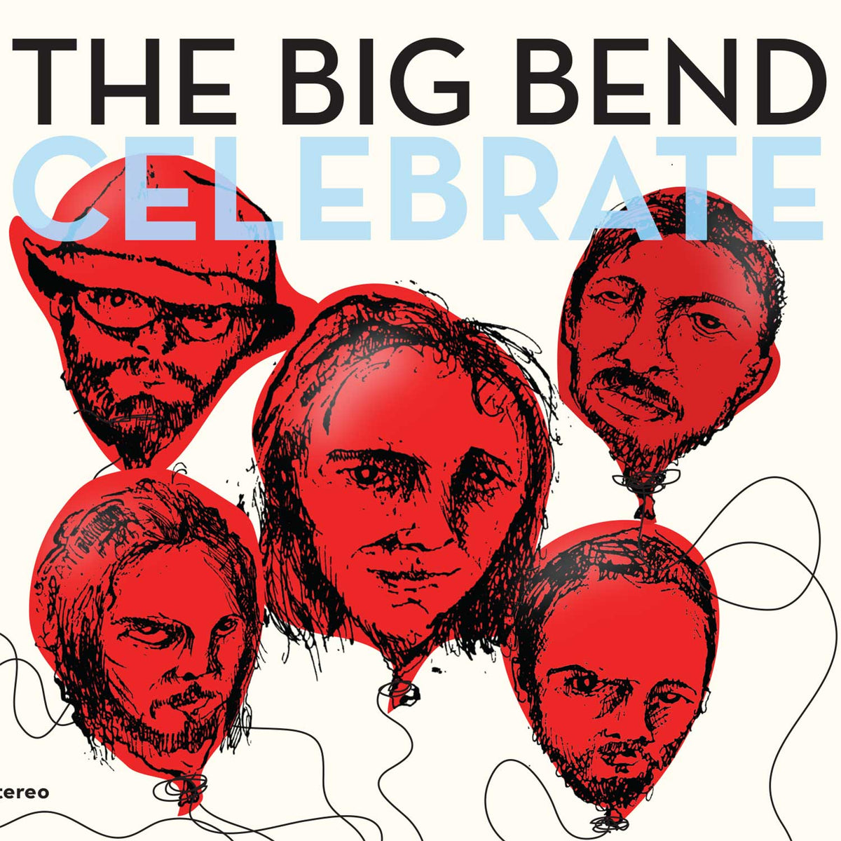 Chet Vincent & The Big Bend: Celebrate