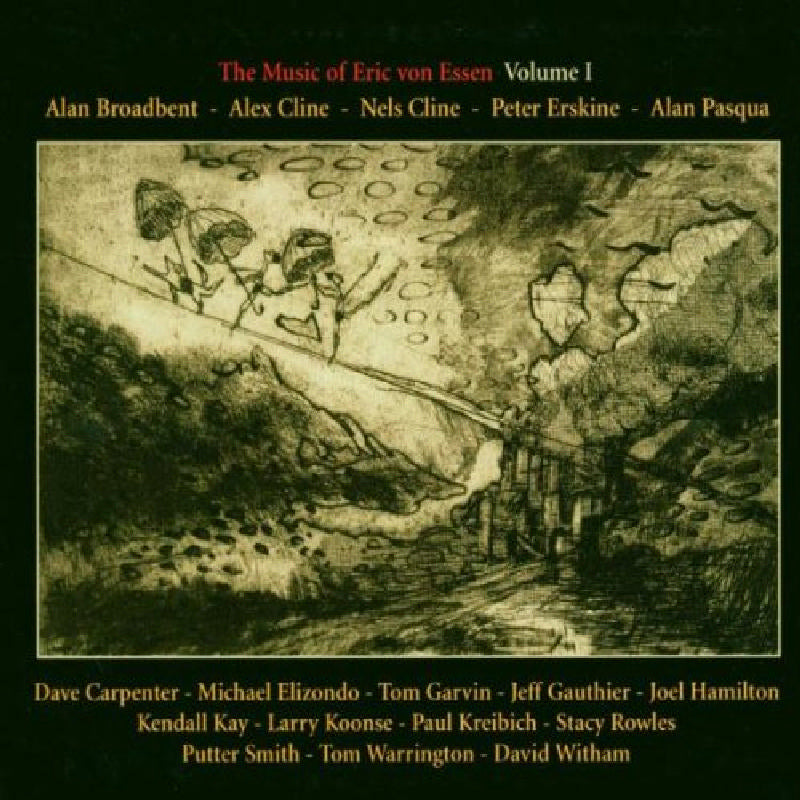 Various Artists: The Music of Eric Von Essen, Vol. 1