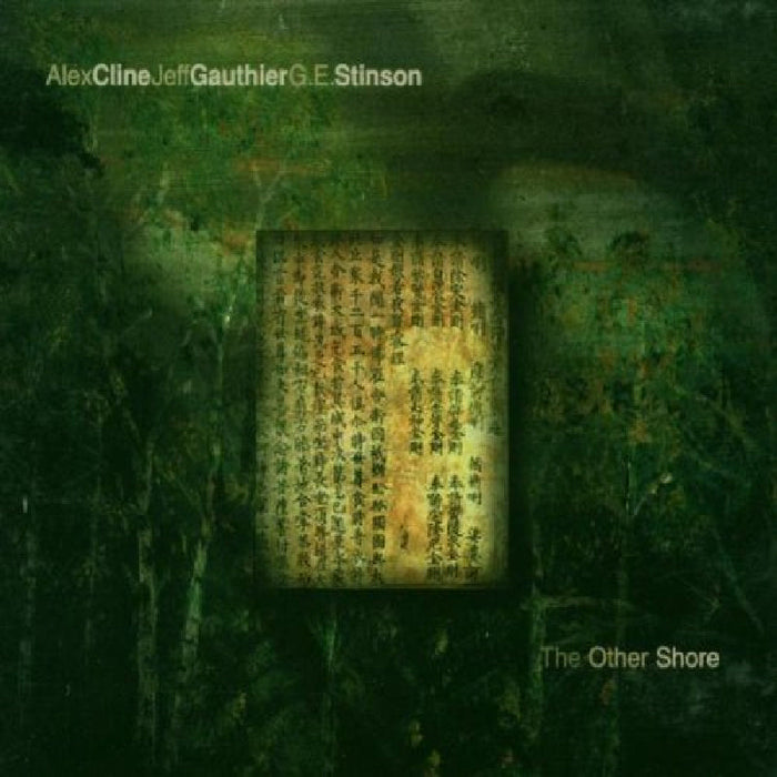 Alex Cline, Jeff Gauthier & G.E. Stinson: The Other Shore