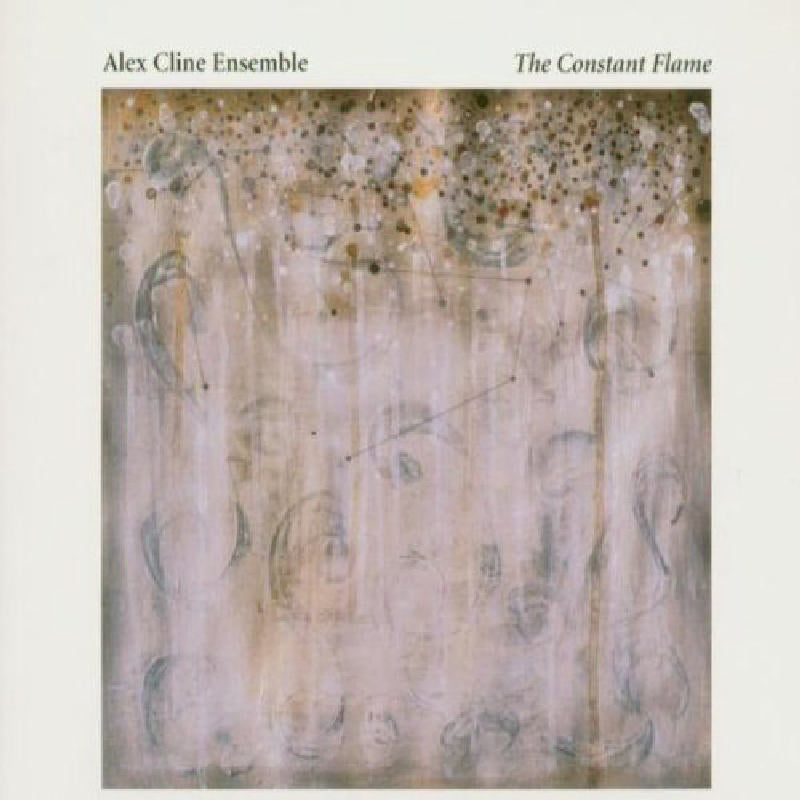 The Alex Cline Ensemble: The Constant Flame