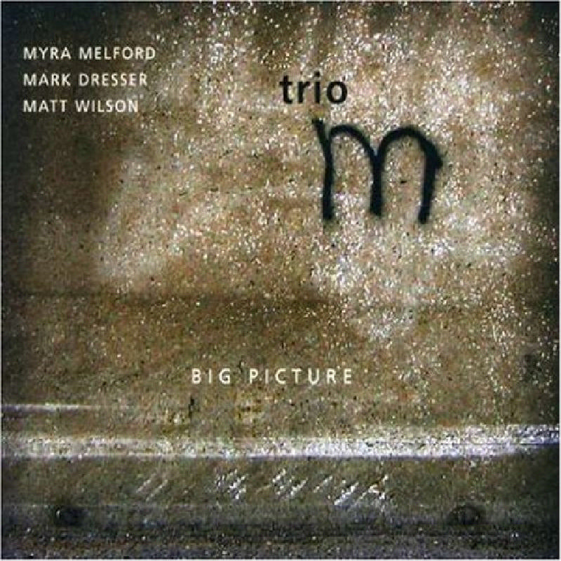 Trio M: Big Picture
