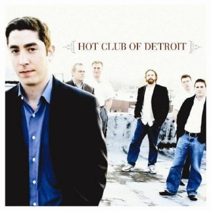 Hot Club of Detroit: Hot Club of Detroit