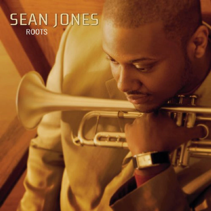 Sean Jones: Roots