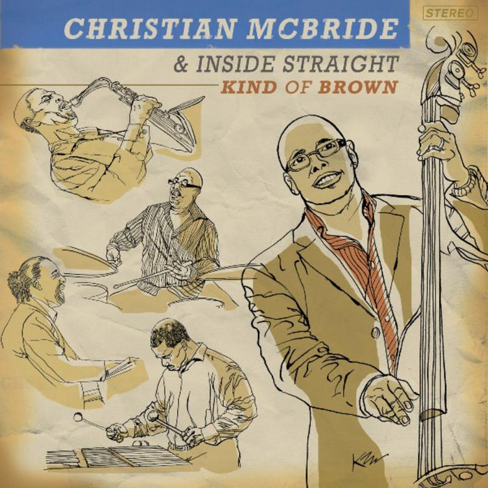 Christian McBride & Inside Straight: Kind of Brown