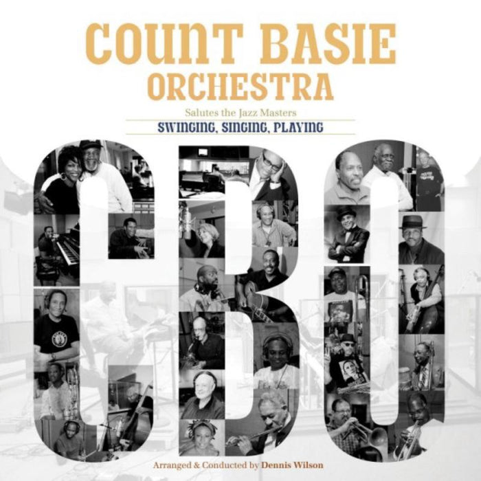 Count Basie Orchestra: Swinging, Singing, Playing