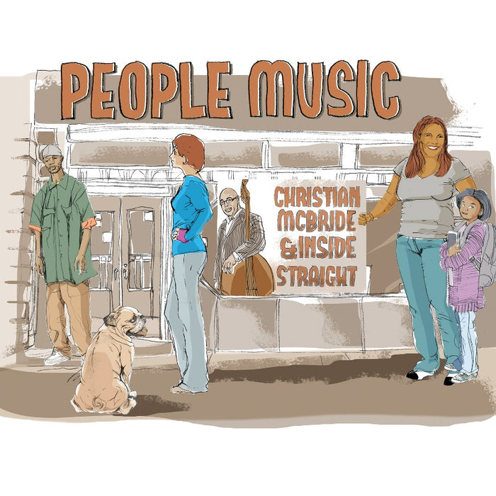 Christian McBride & Inside Straight: People Music