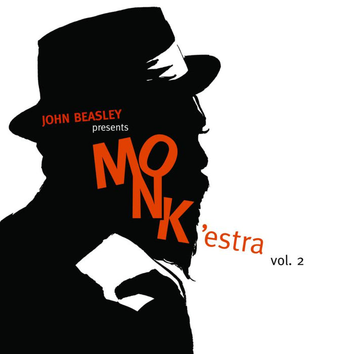 John Beasley: MONK'estra Vol. 2