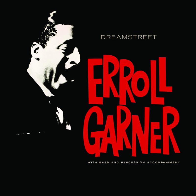 Erroll Garner: Dreamstreet