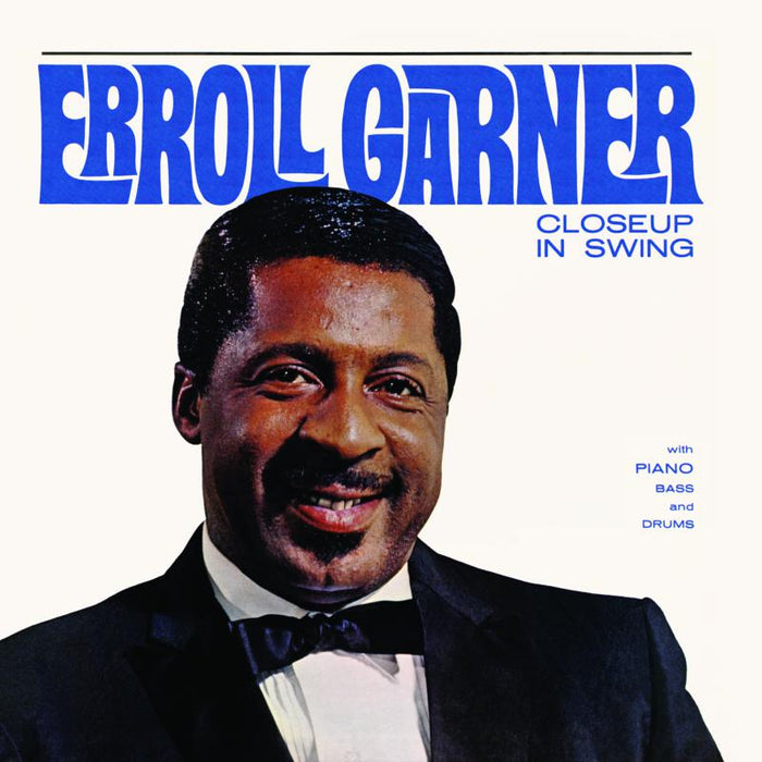 Erroll Garner: Closeup In Swing