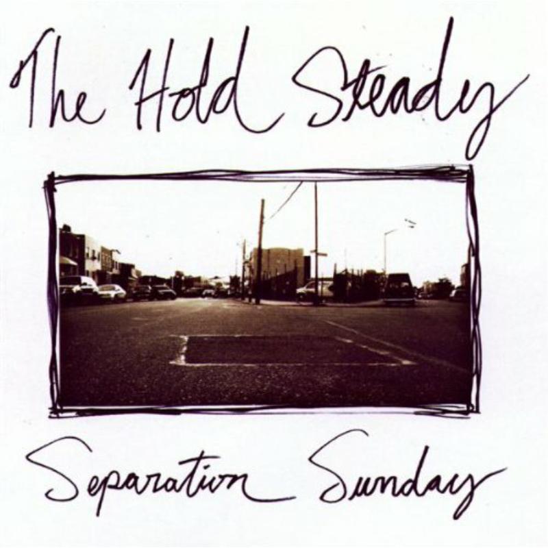 The Hold Steady: Seperation Sunday