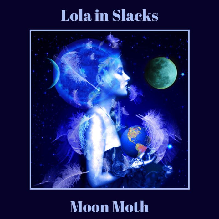 Lola In Slacks: Moon Moth