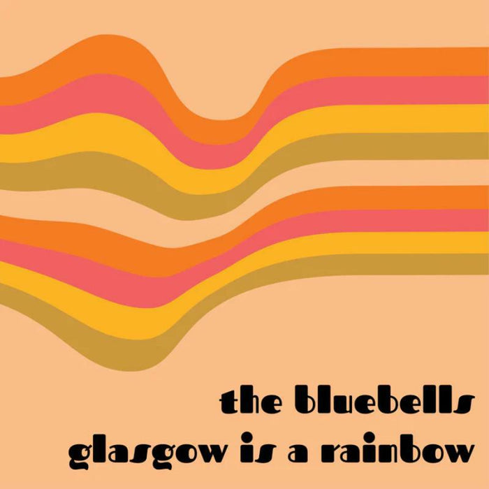 The Bluebells & Sister John: Young At Heart / Glasgow Is A Rainbow