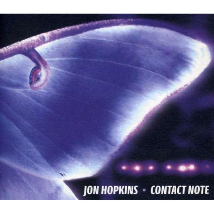 Jon Hopkins: Contact Note