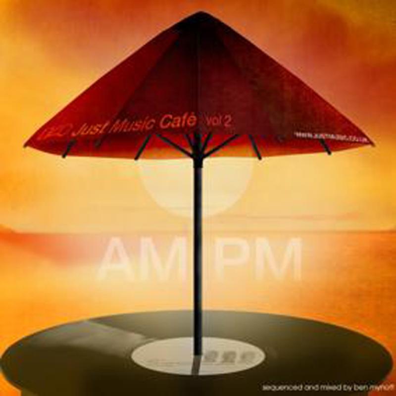 Various Artists: Just Music Cafe AM: PM Vol 2