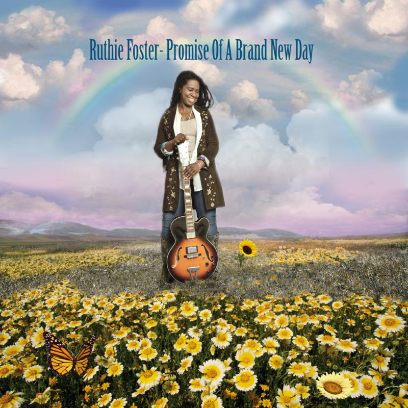 Ruthie Foster: Promises Of A Brand New Day