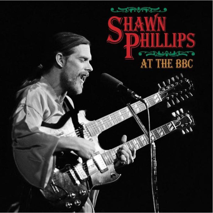 Shawn Phillips: At The BBC