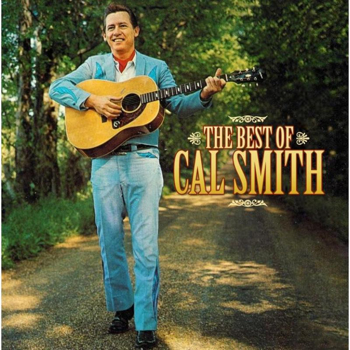 Cal Smith: The Best Of Cal Smith