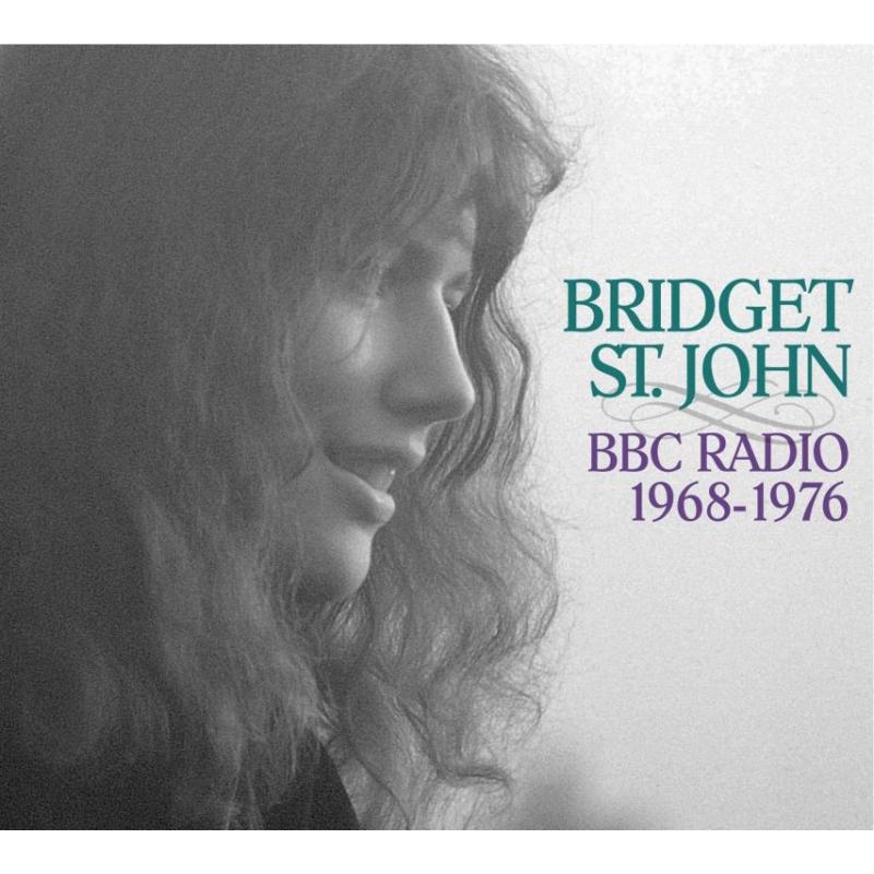 Bridget St. John: Dandelion Albums & BBC Recordings Collection – Proper  Music