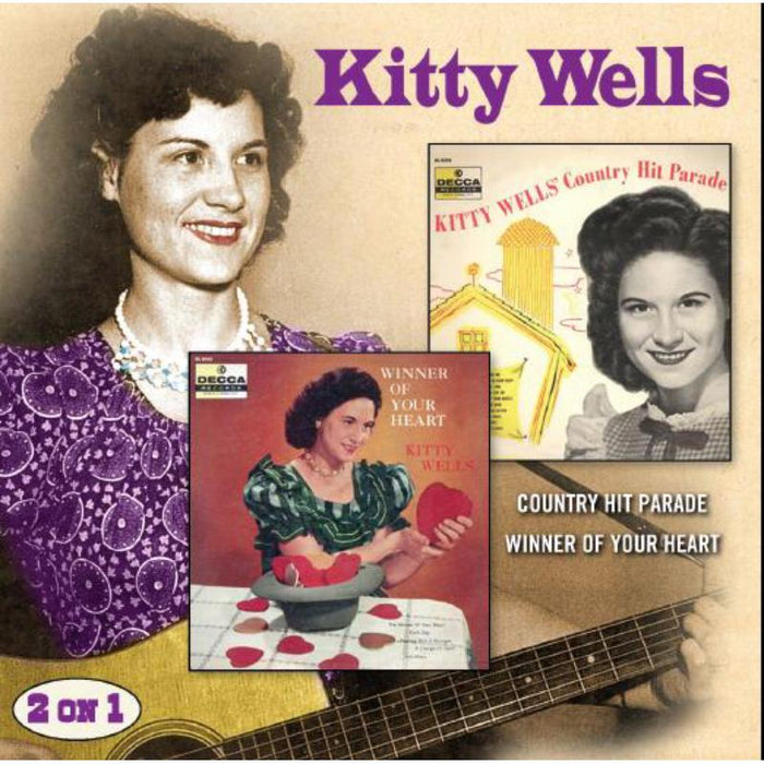 Kitty Wells: Country Hit Parade / Winner Of Your Heart