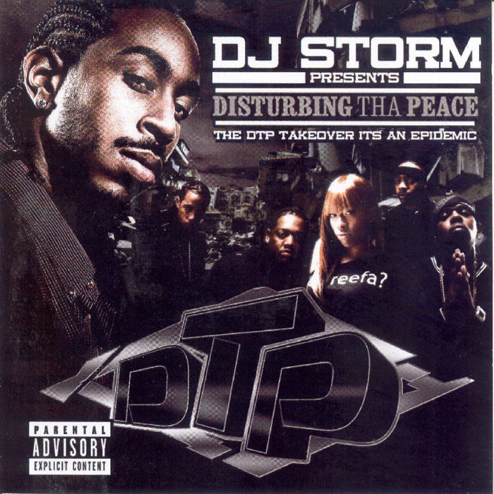 Ludacris/DJ Storm: Disturbing tha Peace