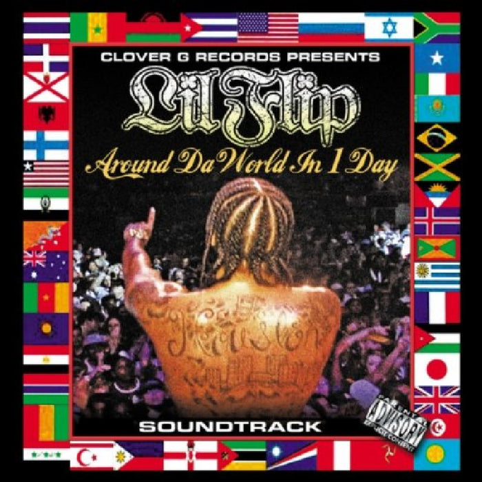 Lil Flip: Around Da World in 1 Day
