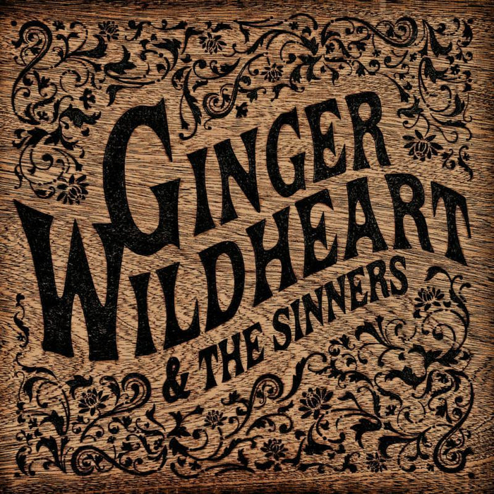 Ginger Wildheart & The Sinners: Ginger Wildheart & The Sinners
